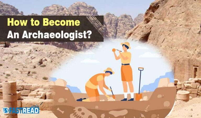 How To Become An Archaeologist Career Salary More FastRead Info