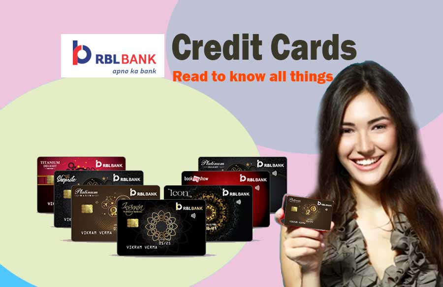 RBL Credit Card Apply 2023 Review Types Details Benefits