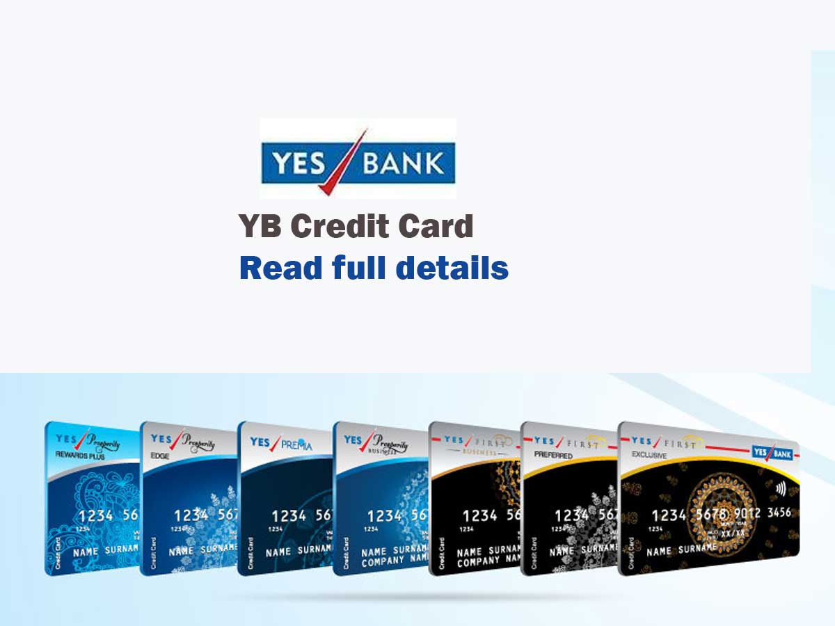 Yes Bank Credit Card Apply 2023 Review Types Details